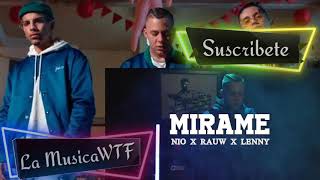 Mirame - Nio Garcia Ft Rauw Alejandro,Lenny Tavarez Video Official