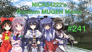 Nick54222S Random Mugen Mania - Episode 241