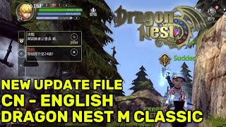 NEW UPDATE CONFIG FILE • DRAGON NEST M CLASSIC CHANGE CN LANGUAGE TO ENGLISH