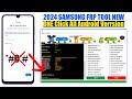 Samsung FRP Tool 2024 All Samsung FRP Bypass ADB Enable Failed | Android 12 13 14 frp remove 2024