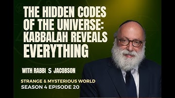 The Hidden Codes of the Universe: Kabbalah Reveals Everything