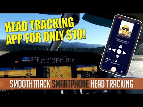 SmoothTrack SmartPhone Head Tracking App For MS Flight Simulator And More