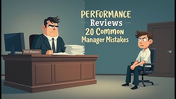 Avoid These 20 Mistakes in Performance Reviews – A Manager’s Guide