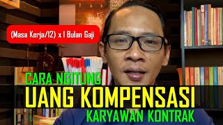 RUMUS  dan CONTOH: Cara Menghitung Uang Kompensasi (UU Cipta Kerja) #uangkompensasi #uuciptakerja