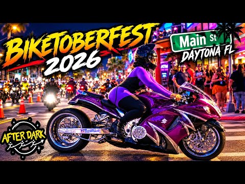 Biketoberfest 2026 | Daytona Beach Main Street After Dark