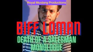 Audition Tape 02- Biff Loman from "A Death Of A Salesman"|Royal Mustang Productions|Rithvik Krupakar
