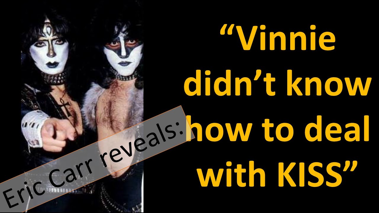 Eric Carr reveals: Vinnie Vincent didn't know how to deal with KISS ...