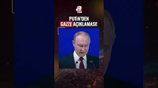 PUTİN&#39;DEN GAZZE AÇIKLAMASI! #haber #gündem #shorts