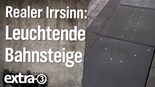 Realer Irrsinn: Leuchtende Bahnsteige in Bad Cannstatt