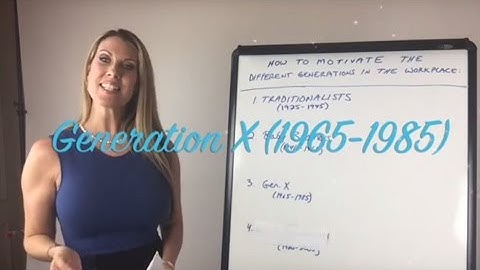 How to Motivate the Different Generations in the Workplace (Part 3-Generation X)