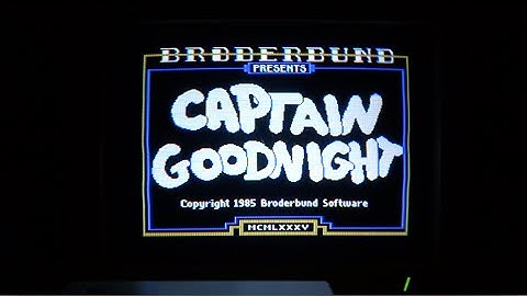 Captain Goodnight short play + disk drive sound (Apple II - Broderbund)