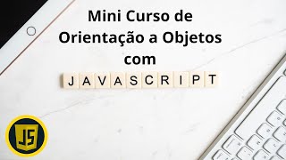 Famous Aula 05 - Encapsulamento - Mini Curso de Orientação a Objetos com JavaScript Wealth