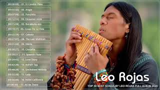 Leo Rojas Greatest Hits 2020 - Leo Rojas Best Songs - Leo Rojas Best Collection 2020