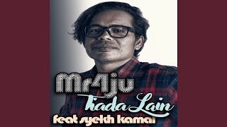 Download Lagu Tiada Lain (feat. Syekh kamal) MP3