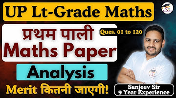 UP LT Grade 2025 Maths Paper Answer Key (6 DEC 1st Shift) | UP LT Grade Maths Paper Analysis |