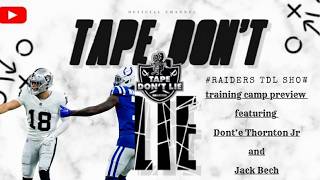 Raiders TDL Show Training camp prreview featuring Dont'e Thornton Jr and Jack Bech