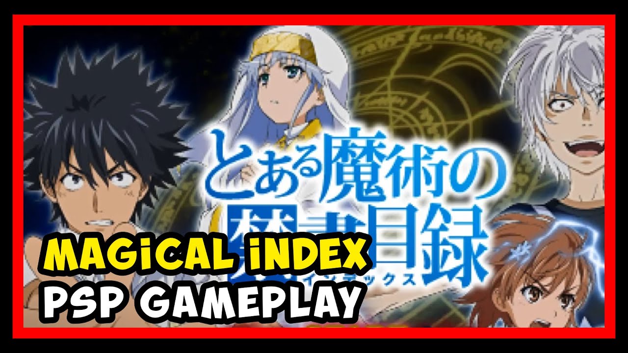 A Certain Magical Index Portable [とある魔術の禁書目録 ポータブル] (PSP) Gameplay