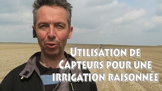 Utilisation de capteurs pour l'irrigation raisonnée