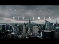 " NEW YORK CINEMATIC TRAVEL VIDEO || Sony Alpha a6500 "