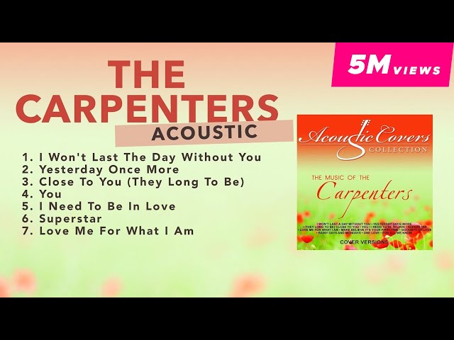 (Official Full Album) Music of The Carpenters - Acoustic Covers class=