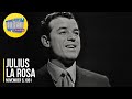 Julius La Rosa &quot;Any Place I Hang My Hat Is Home&quot; on The Ed Sullivan Show