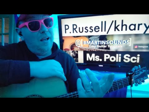 Ms. Poli Sci - Paul  Russell and Khady Guitar Tutorial (Beginner Lesson!)