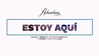 ADORADORES 4 - ESTOY AQUÍ (LYRIC VIDEO)