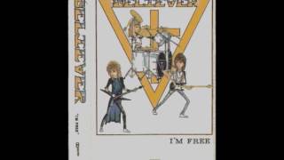 Believer California USA – I’m Free 1987 (Full Album)