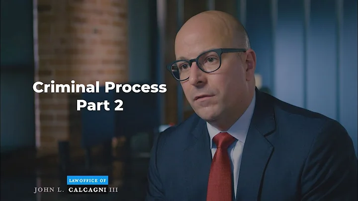 The Criminal Justice System  - Criminal Case Process Part 2