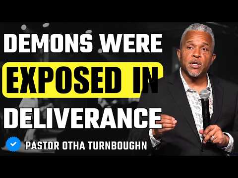 The Deliverance Conference Exposed How Demons Really Operate | Otha Turnbough