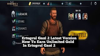 How To Earn Unlimited Gold | In Ertugrul Gazi 2 Latest Version screenshot 2
