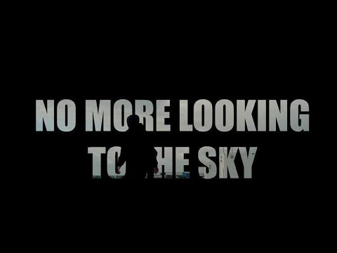 Fatal - NO MORE LOOKING TO THE SKY