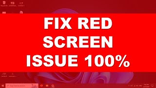 Monitor Red Screen Issue My Monitor Giving Me Red Screen How To Fix A Red Screen