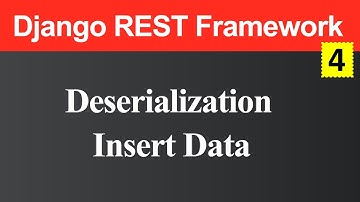 DeSerialization and Insert Data Django REST Framework (Hindi)