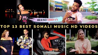 13 top new somali songs -  somali music for this week - latest somali mix - best somali music ever 