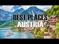 TOP 10 BEST PLACES TO VISIT IN AUSTRIA - DISCOVER AUSTRIA