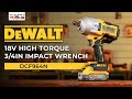 NEW DeWalt 18V XR 3/4 in. High Torque Impact Wrench DCF964N-XJ