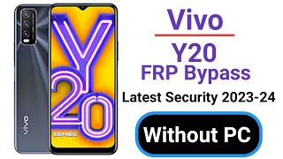 Vivo Y20  V2043 Frp Bypass Without Pc World Fast 2023 24