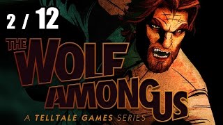 Wolf Among Us - Прохождение - Часть 2 [Без комментариев]