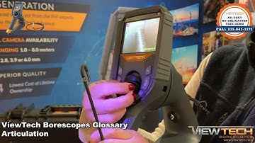 What is Articulation? | ViewTech Borescopes Inspection Terms Glossary
