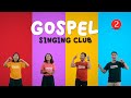 Gospel singing club 2