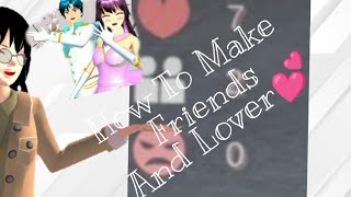 How To Make Friends And Lovers-Sakura School Simulator screenshot 2