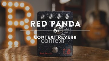 Red Panda Context Reverb | Reverb Demo Video