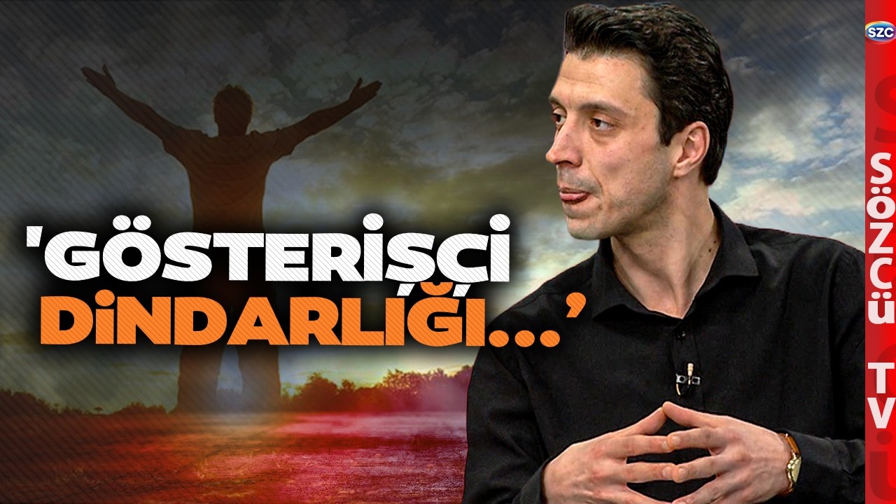 Fatih Ergenekon'dan Ufkunuzu Açacak Sözler! 'Gösterişçi Dindarlığı Kur'an da Kınar'