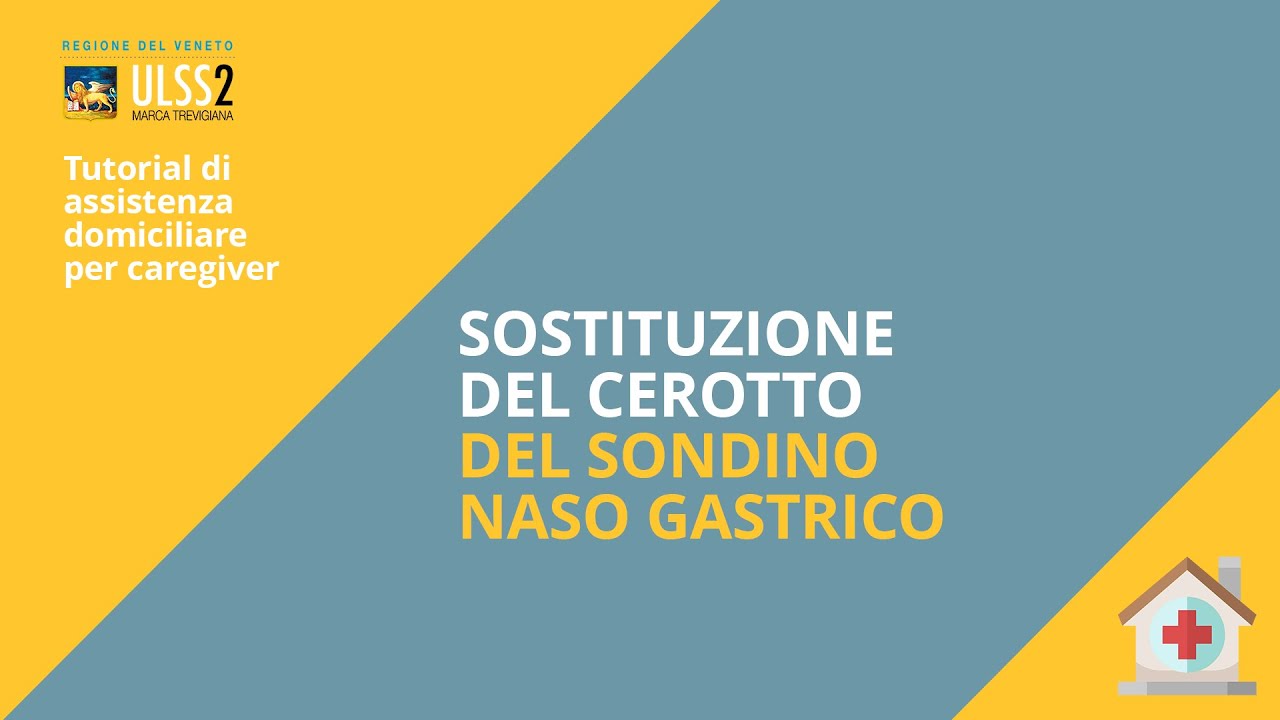 Sostituzione del cerotto del sondino naso gastrico