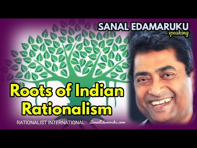 ROOTS OF INDIAN RATIONALISM