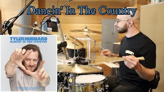 Dancin' In The Country by Tyler Hubbard Drum Cover