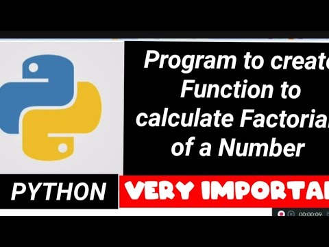 Python: Function to calculate Factorial of a number, very important ...