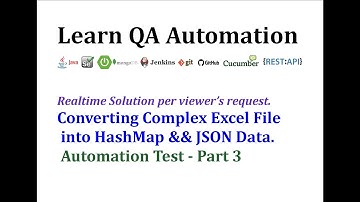 Converting Complex Excel File into HashMap && TestData for Selenium Test in Java