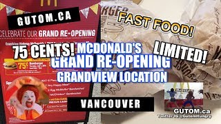 75 CENT HAMBURGERS MCDONALD S GRAND RE-OPENING Vancouver Food Guide Reviews - Gutom ca